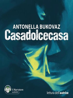 cover image of Casadolcecasa